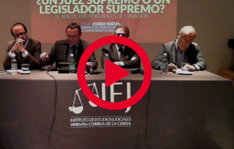 Video: Conferencia Magistral de Jordi Nieva «¿Un Juez Supremo o un Legislador Supremo?»