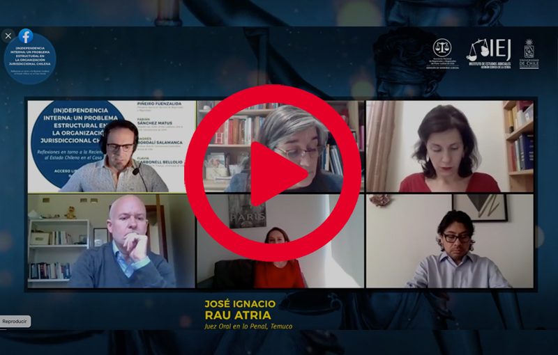 Video: Seminario, (In)dependencia Interna: Un problema Estructural en la Organización Jurisdiccional Chilena