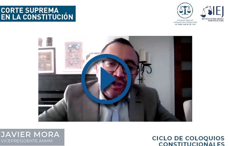 [CICLO DE COLOQUIOS CONSTITUCIONALES] CORTE SUPREMA EN LA CONSTITUCION