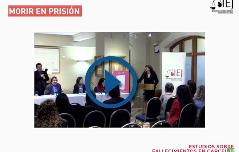 LANZAMIENTO LIBRO “MORIR EN PRISIÓN, ESTUDIOS SOBRE FALLECIMIENTOS EN CÁRCELES