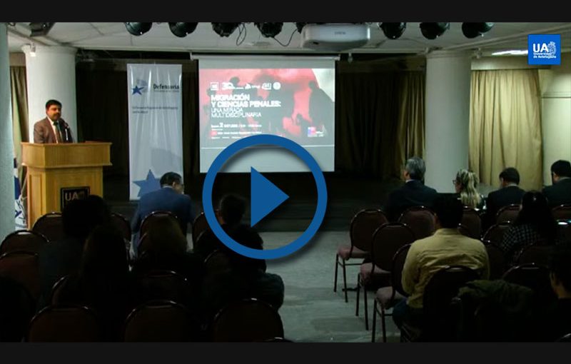 SEMINARIO: MIGRACIÓN Y CIENCIAS PENALES, UNA MIRADA MULTIDISCIPLINARIA / JORNADA MAÑANA