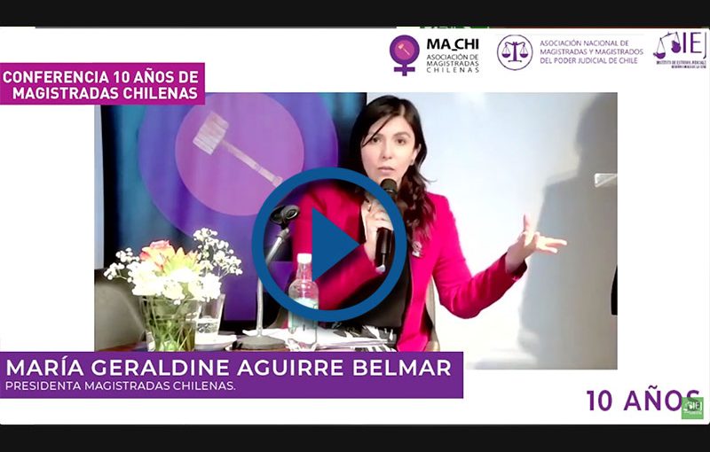CONFERENCIA 10 AÑOS DE MAGISTRADAS CHILENAS / VIERNES